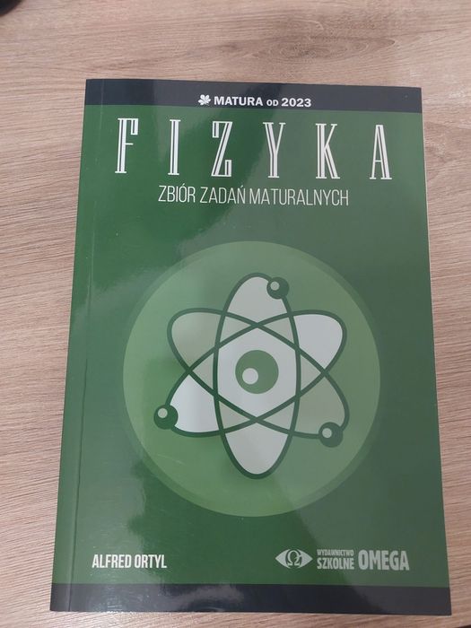 fizyka zbior zadan maturalnych