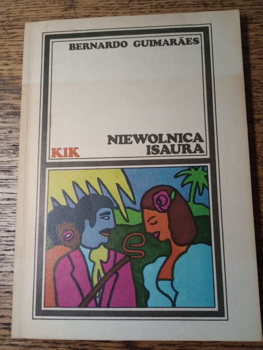 Niewolnica Isaura  Berbardo Guimarāes