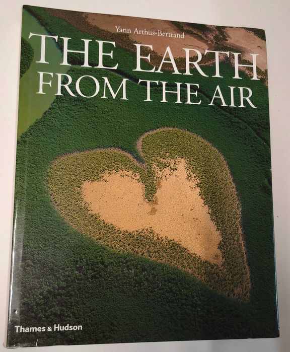 Livro “ The Earth From the Air” - Yann Arthus-Bertrand