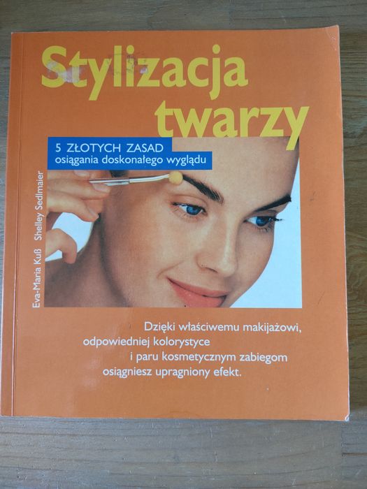 Stylizacja Twarzy Poradnik Książka