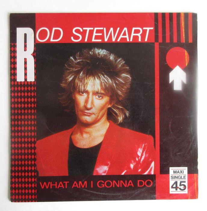 ROD STEWART - What Am I Gonna Do (Maxi Single)