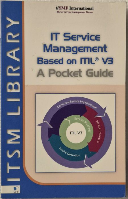 IT Service Management based on ITIL V3 - A Pocket Guide64752191190529120