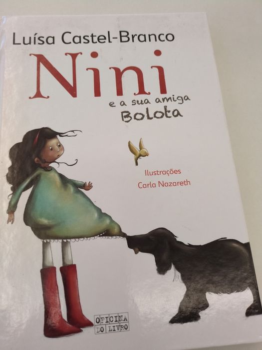 Nini e a sua amiga Bolota de Luísa Castel-Branco
