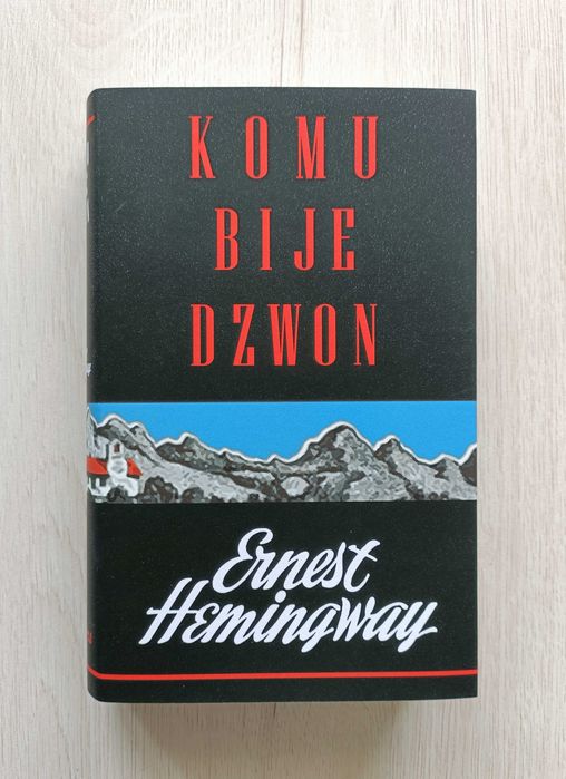 Komu bije dzwon Ernest Hemingway