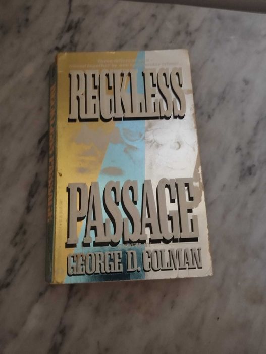 Livro "Reckless Passage" George D. Colman