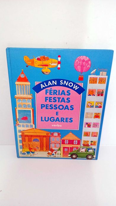 Férias, Festas, Pessoas e Lugares - Alan Snow
