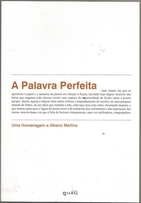 A palavra perfeita - uma homenagem a Albano Martins - Portes Grátis