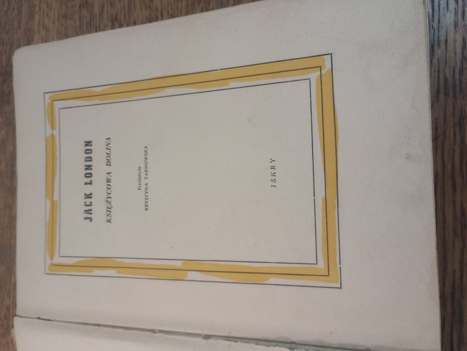 Księżycowa dolina. Jack London. Seria Dzieła. T.9