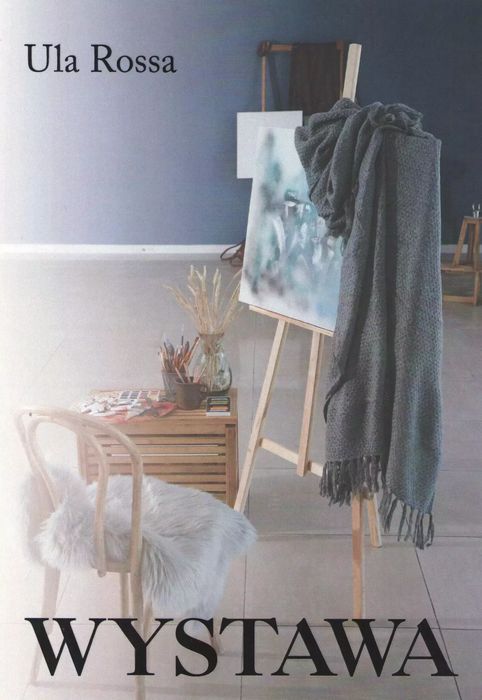 Wystawa. ULA ROSSA. Nowy Produkt