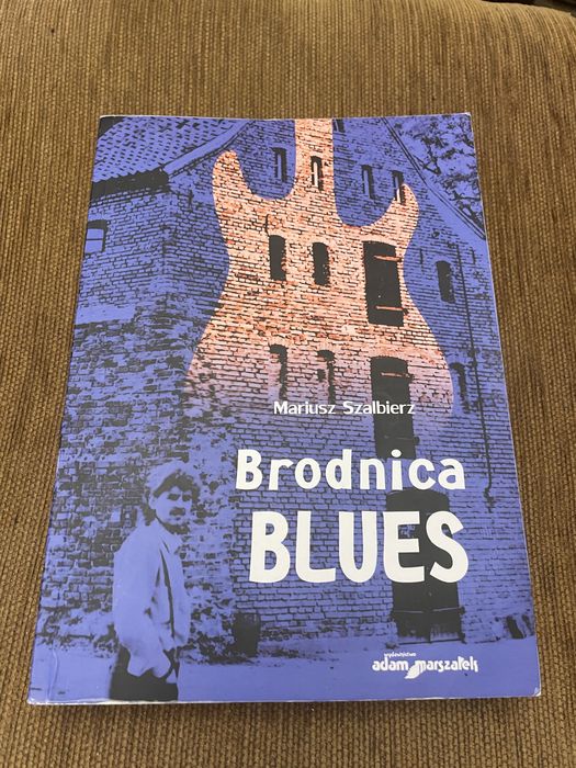 Szalbierz Mariusz - Brodnica Blues