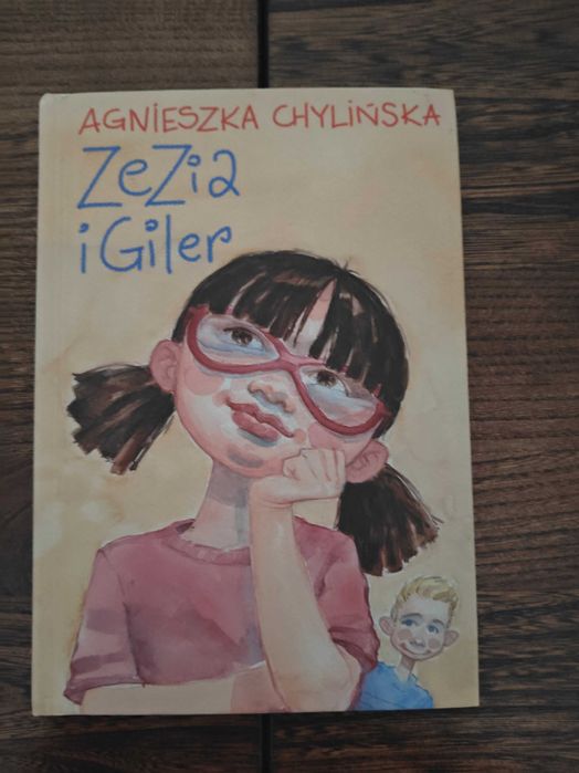 Zezia i Giler Agnieszka Chylińska