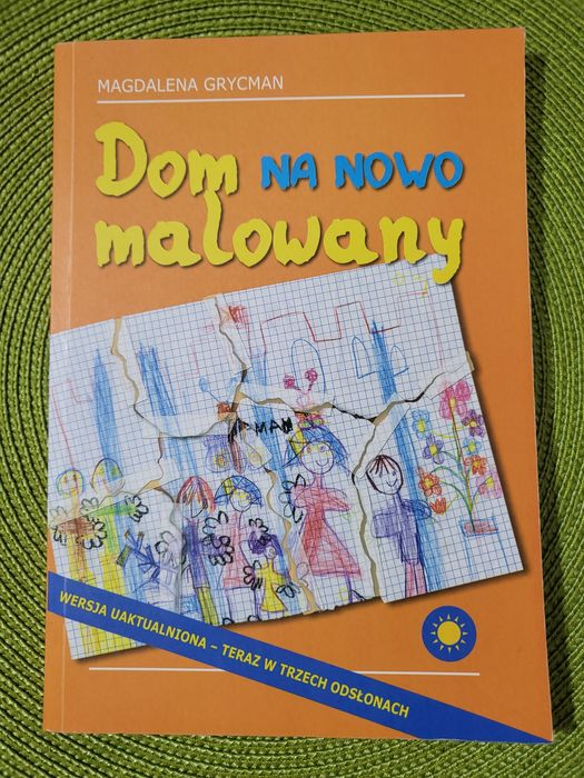 Gryczana Magdalena, Dom na nowo malowany. Adopcja.Nowa