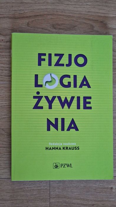 Fizjologia żywienia – Hanna Krauss (red.) – PZWL