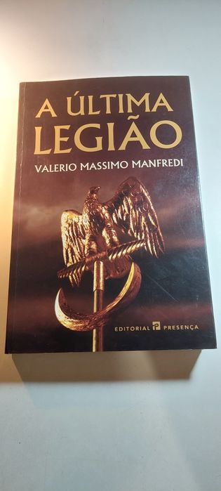 A Última Legião - Valerio Massimo Manfredi