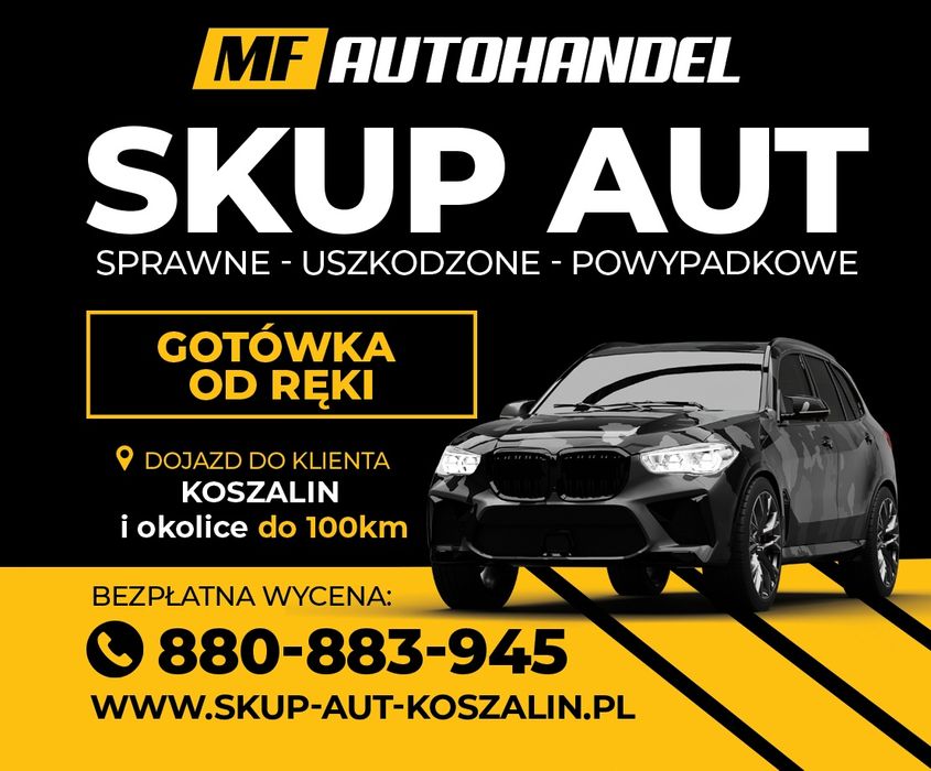 Skup Aut Koszalin Słupsk Kotobrzeg Okolice Legalny +100km
Skup Au