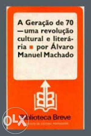 A Geração de 70. uma revolução cultural e literária