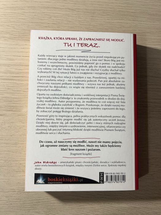 „Przenosić góry” John Eldredge JAK NOWA