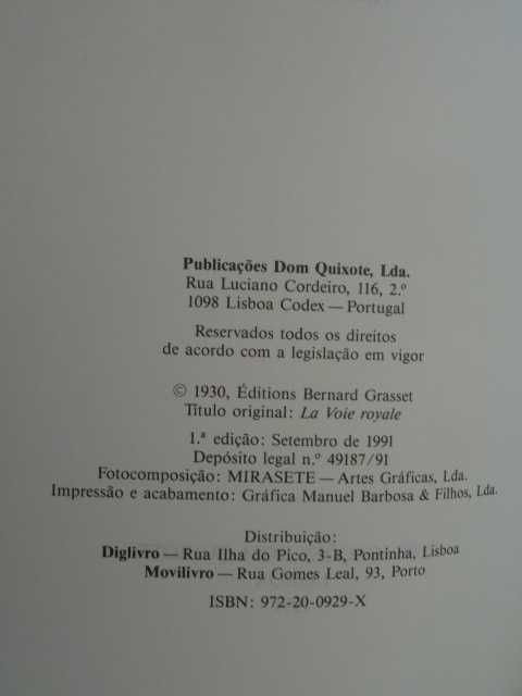 A Estrada Real de André Malraux - 1ª Edição