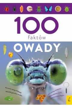 100 faktów Owady Praca zbiorowa