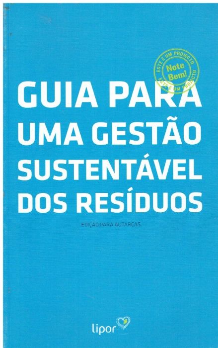 10985 Guia para uma Gestão Sustentável dos Resíduos edição Lipor
