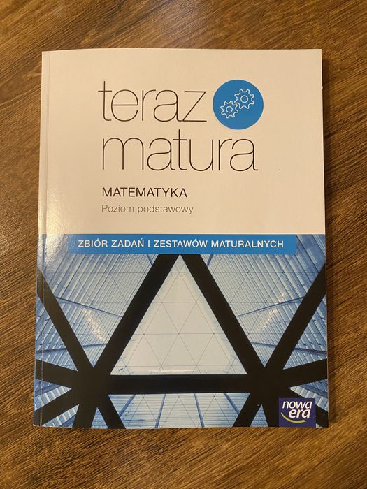 TERAZ MATURA  Matematyka - Zbiór zadań
