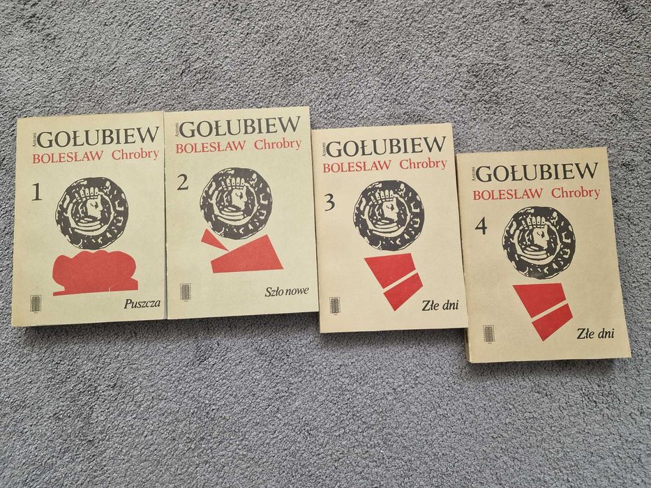 Gołubiew  Bolesław CHROBRY-Puszcza, Złe dni, Szło nowe.