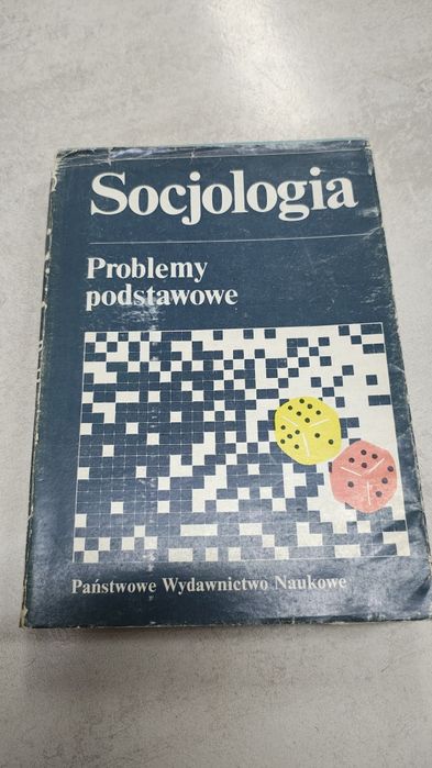 Socjologia. Problemy podstawowe