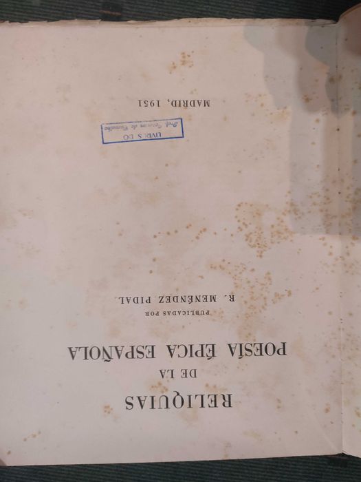 Reliquias de la Poesia Épica Espanola - R. Menéndez Pidal- 1951