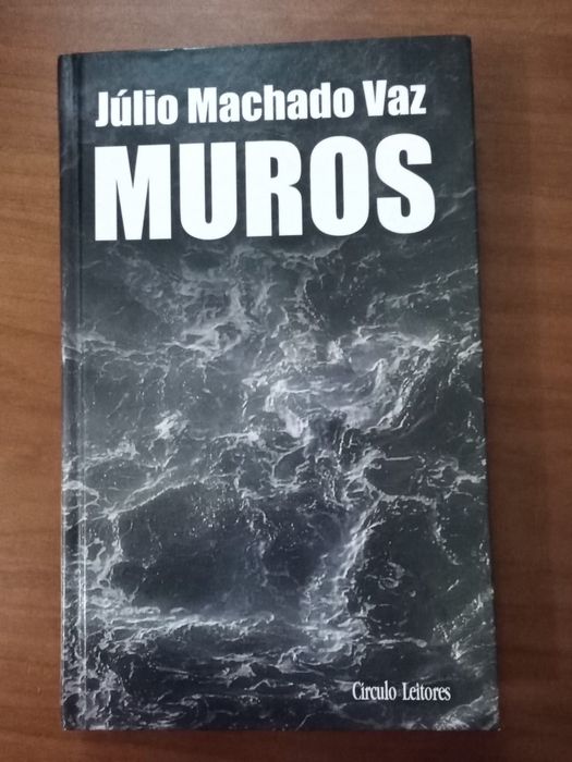 Muros - Júlio Machado Vaz