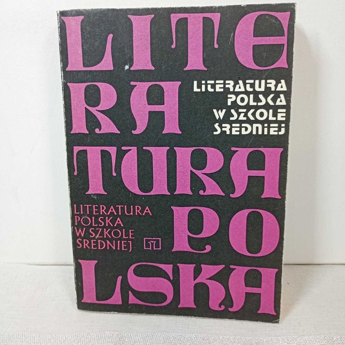 Literatura polska w szkole średniej