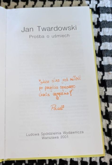 Jan Twardowski - Prośba o uśmiech