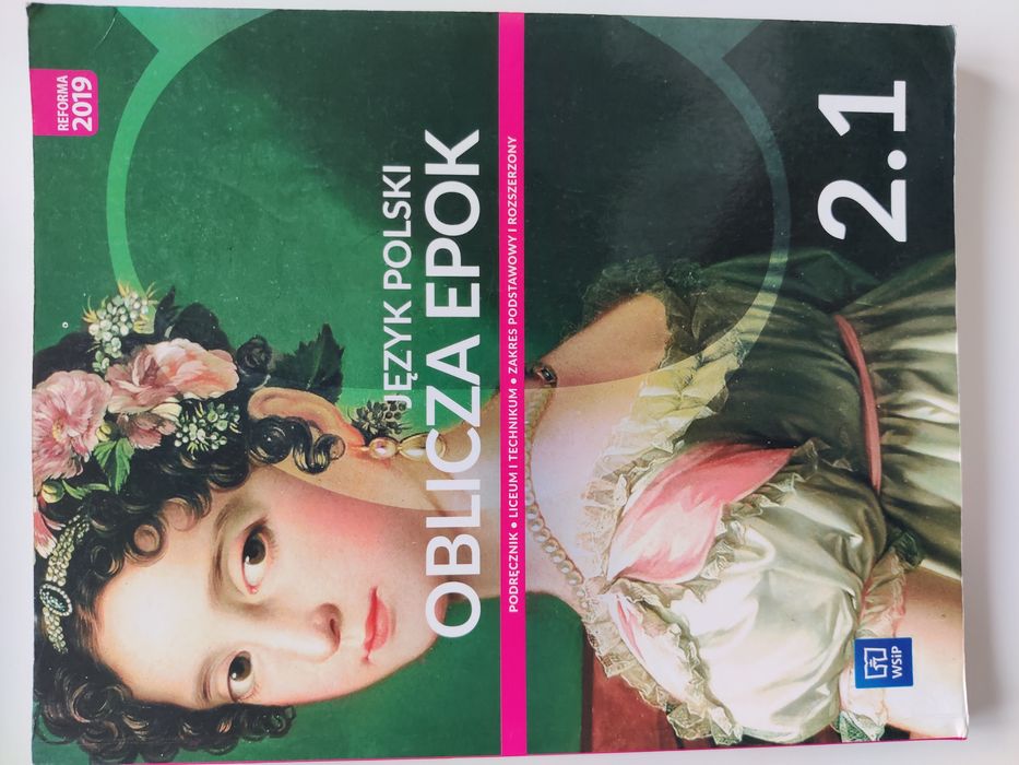 Podręcznik Oblicza epok 2.1 WSiP