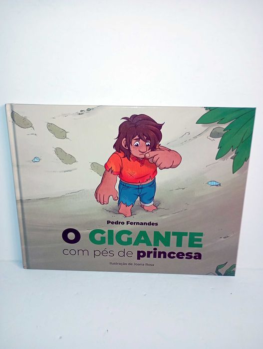 O Gigante com pés de Princesa