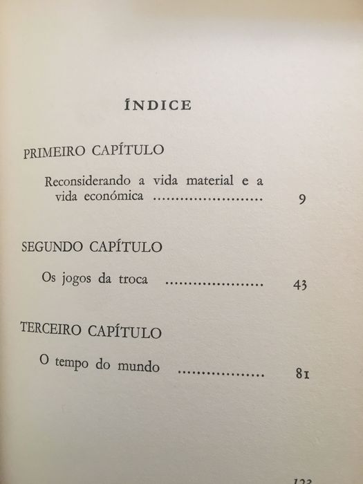 Braudel: Capitalismo/ História da Moeda/ Ouro e Moeda