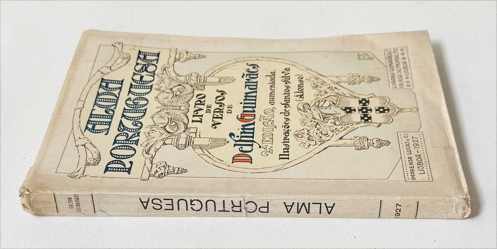 1927, Delfim Guimarães, ALMA PORTUGUESA. 2ª Edição aumentada.