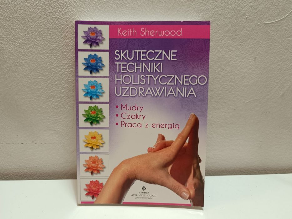 Skuteczne techniki holistycznego uzdrawiania Sherwood