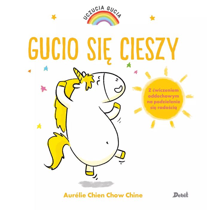 Uczucia Gucia. Gucio się cieszy. Wydawnictwo Debit. Nowy Produkt