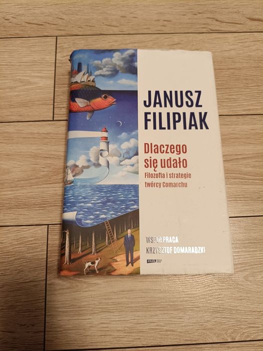 Janusz Filipiak Dlaczego się udało