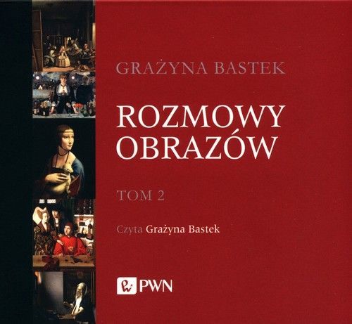 Rozmowy Obrazów Tom 2 Bastek Grażyna