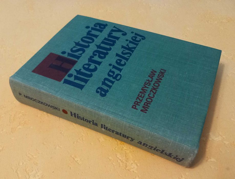 Historia literatury angielskiej Przemysław Mroczkowski