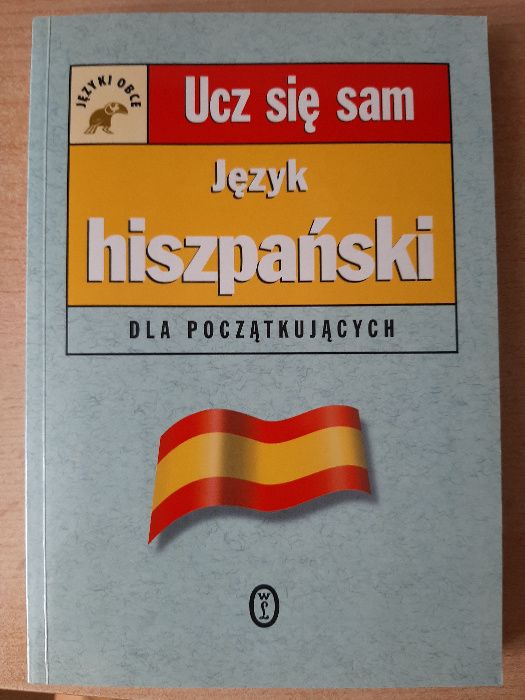 Ucz się sam - Język hiszpański dla początkujących