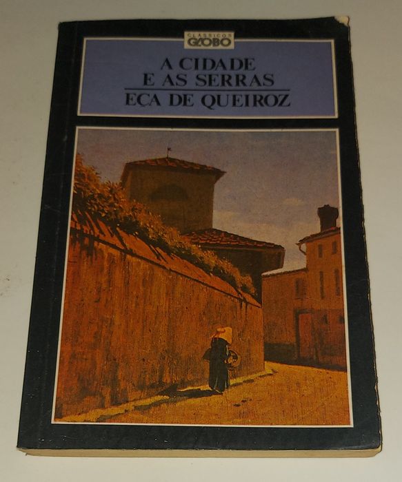 Livro "A Cidade e as Serras"
