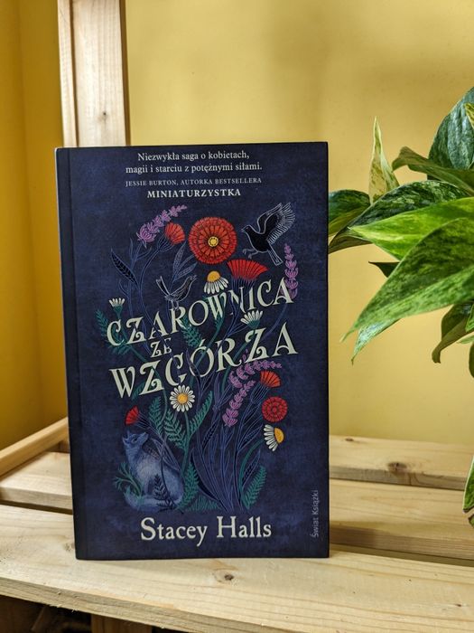 "Czarownice ze wzgórza" Stacey Halls