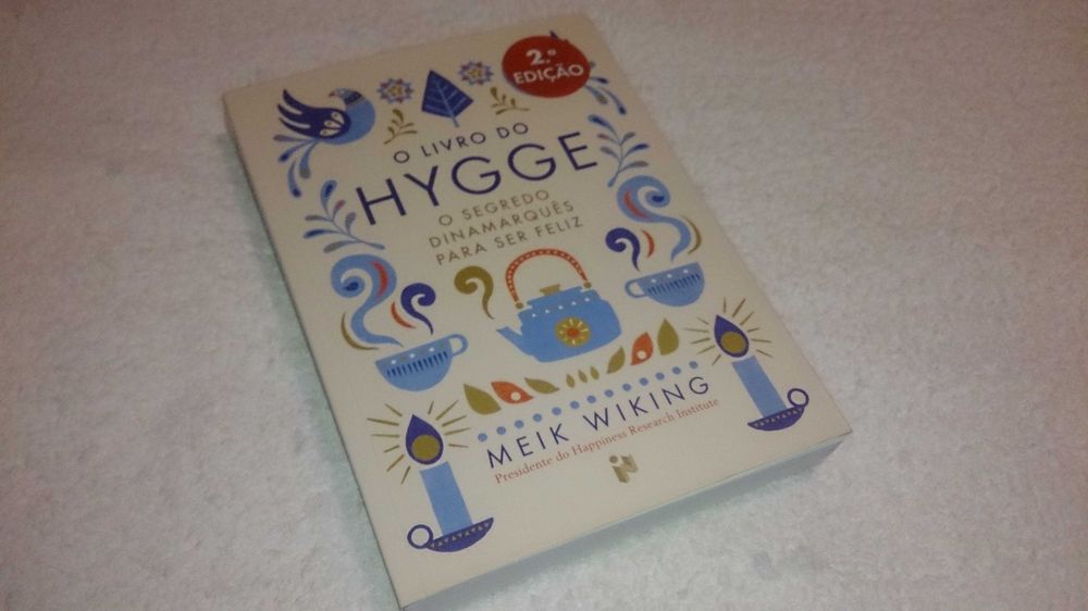 o livro do hygge - o segredo dinamarquês para ser feliz (meik wiking)