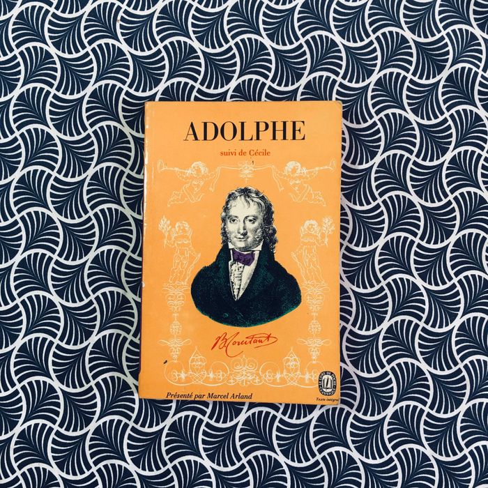 Adolphe suivi de Cécile - Benjamin Constant
