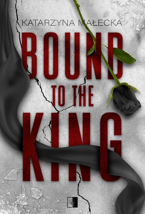 Bound to the King. NieZwykłe. Nowy Produkt