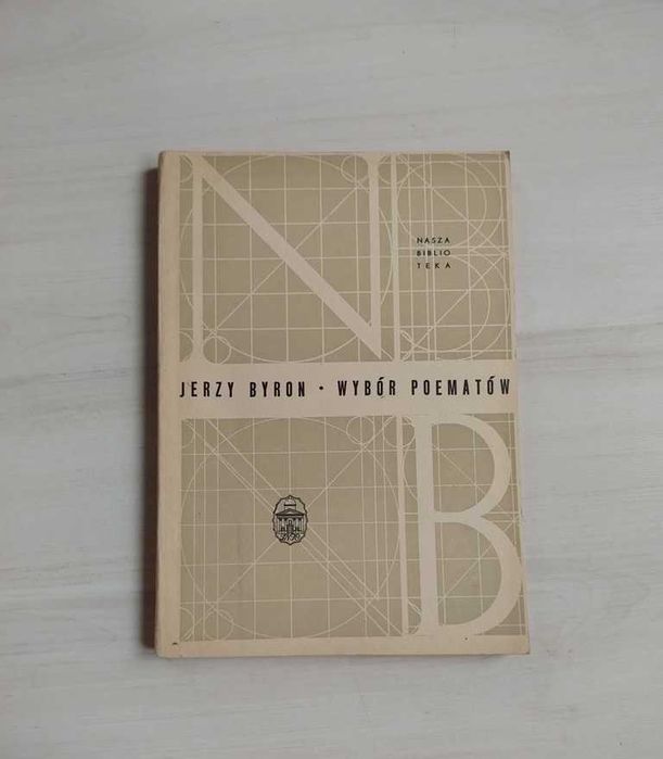 Jerzy Byron Wybór poematów Ossolineum 1967 rok