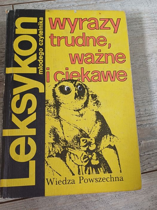 Leksykon młodego czytelnika wyrazy trudne ważne i ciekawe