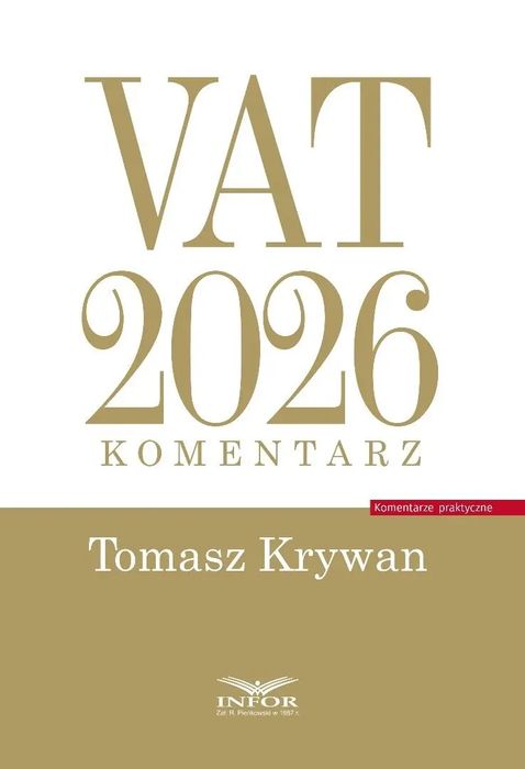 VAT 2026 Komentarz. Infor