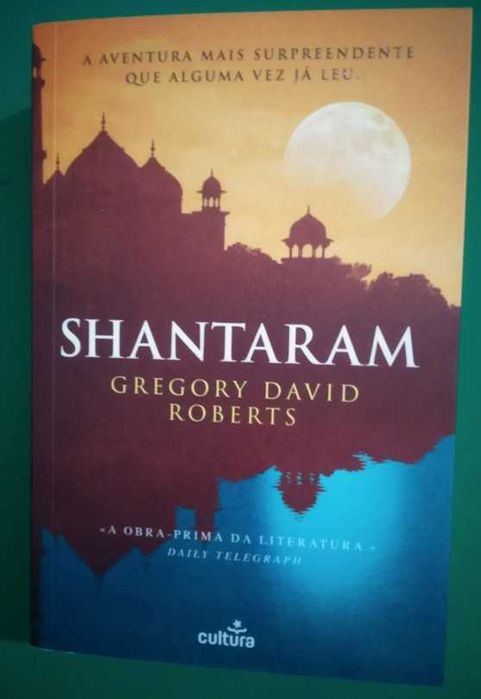 Shantaram - Gregory David Roberts